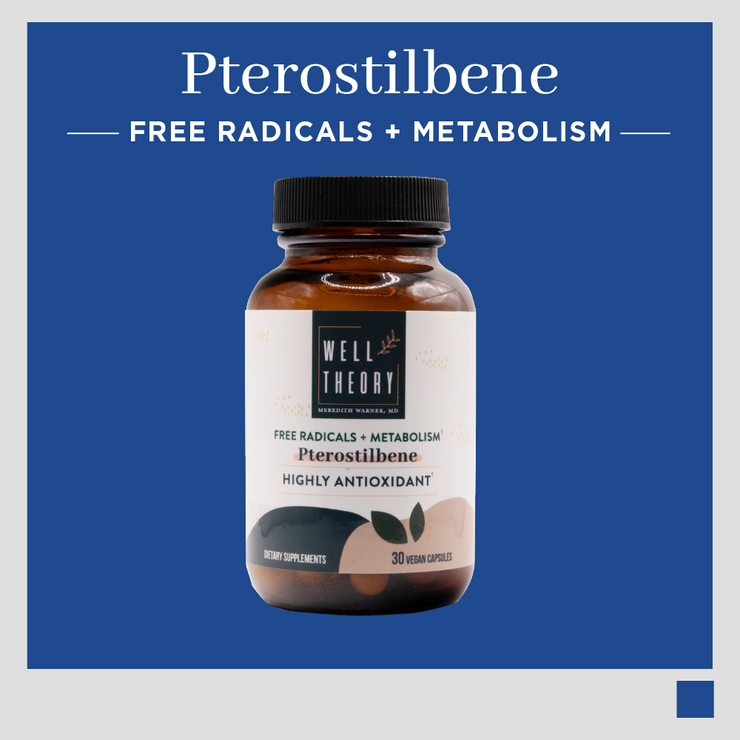 Pterostilbene: Super Antioxidant +Free Radicals + Metabolism